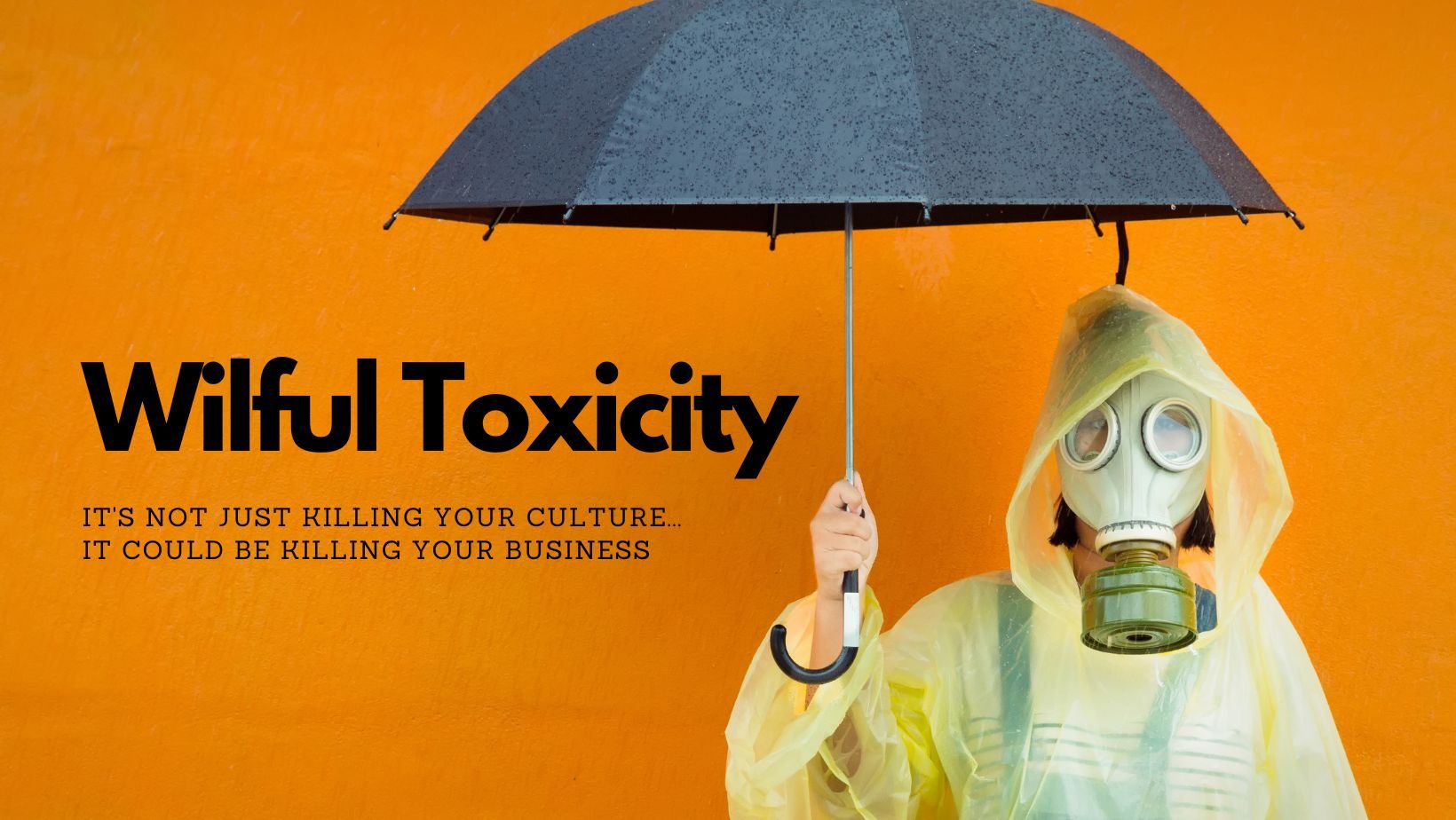 Wilful Toxicity (Blog Cover)